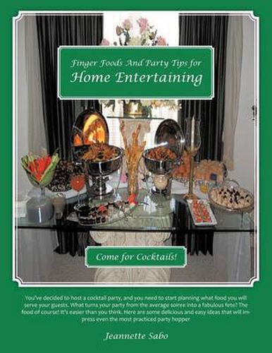 Cover image for Finger Foods and Party Tips for Home Entertaining