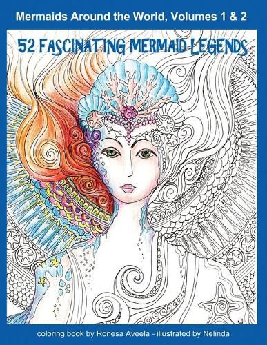 Cover image for Mermaids Around the World, Volumes 1 & 2: 52 Fascinating Mermaid Legends