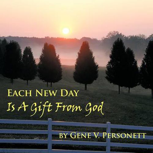 Cover image for Each New Day Is a Gift from God