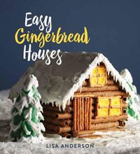 Cover image for Easy Gingerbread Houses
