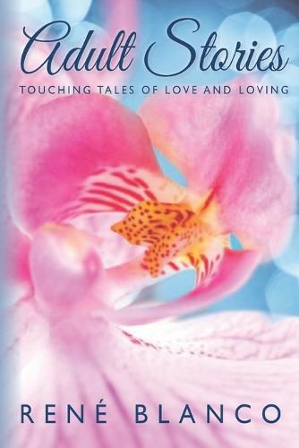 Cover image for Adult Stories: Touching Tales of Love and Loving