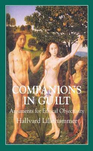 Cover image for Companions in Guilt: Arguments for Ethical Objectivity