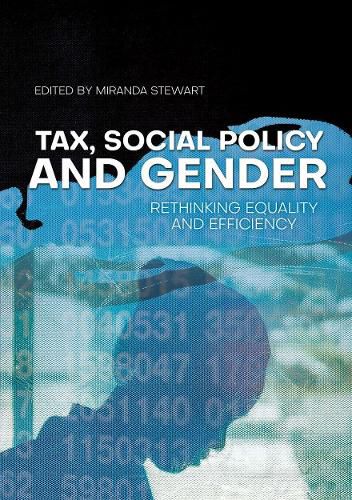 Cover image for Tax, Social Policy and Gender: Rethinking equality and efficiency