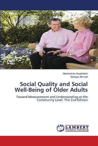 Cover image for Social Quality and Social Well-Being of Older Adults