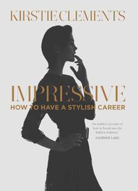 Cover image for Impressive: How to have a stylish career