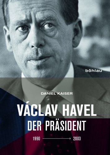 Cover image for Vaclav Havel: Der Prasident (1990--2003)