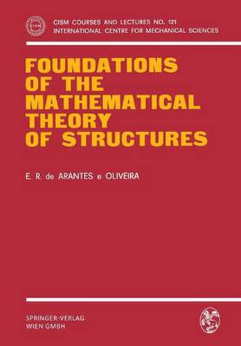Cover image for Foundations of the Mathematical Theory of Structures