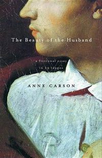 Cover image for The Beauty of the Husband: A Fictional Essay in 29 Tangos