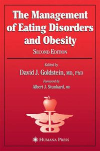 Cover image for The Management of Eating Disorders and Obesity