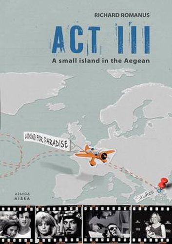 Cover image for Act III: A Small Island in the Aegean