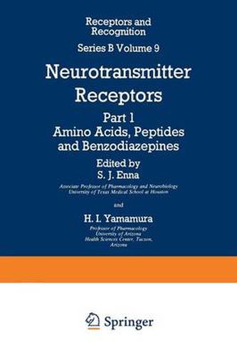 Cover image for Neurotransmitter Receptors: Part 1 Amino Acids, Peptides and Benzodiazepines