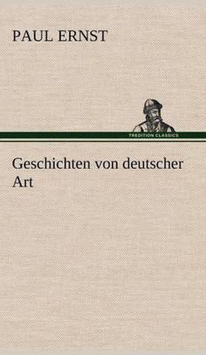 Geschichten Von Deutscher Art