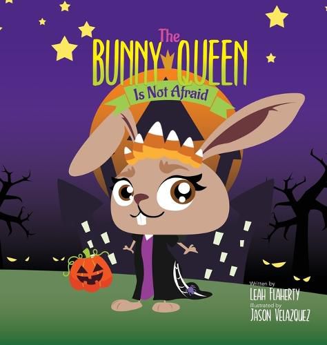 Cover image for The Bunny Queen Is Not Afraid