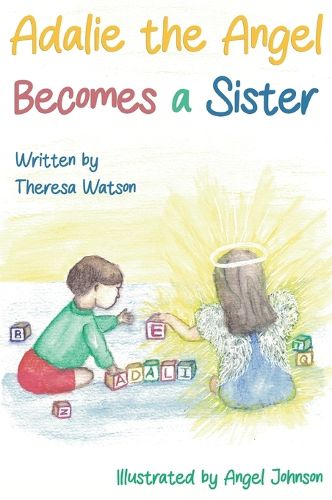 Cover image for Adalie the Angel Becomes a Sister