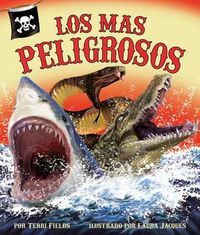 Cover image for Los Mas Peligrosos