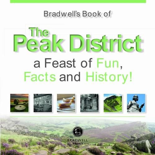Cover image for Bradwells Book of The Peak District
