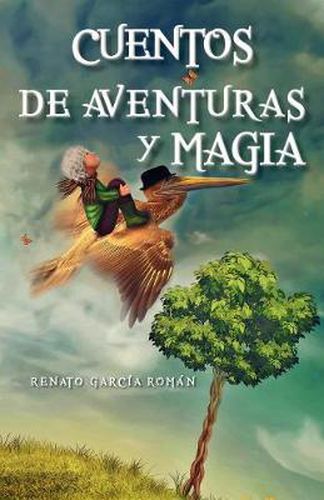 Cover image for Cuentos de aventuras y magia