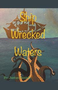 Cover image for Ship Wrecked Waters