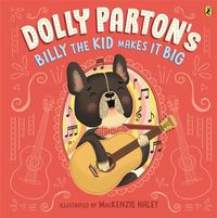 Cover image for Dolly Parton's Billy the Kid Makes it Big