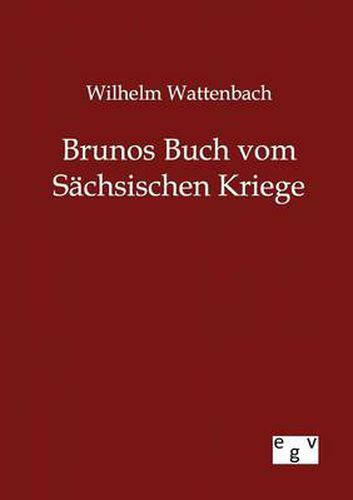 Cover image for Brunos Buch vom Sachsischen Kriege