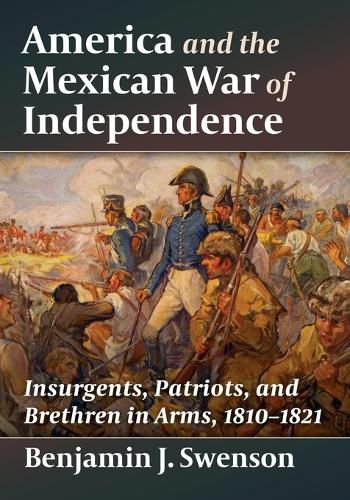 Cover image for America and the Mexican War of Independence