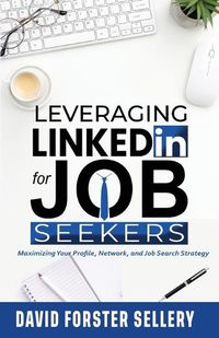 Cover image for Leveraging LinkedIn for Job Seekers