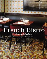 Cover image for French Bistro: Seasonal Recipes