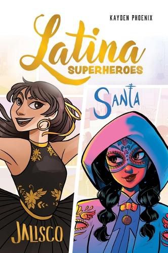 Cover image for Latina Superheroes (Volume 1)