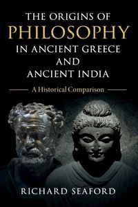 Cover image for The Origins of Philosophy in Ancient Greece and Ancient India