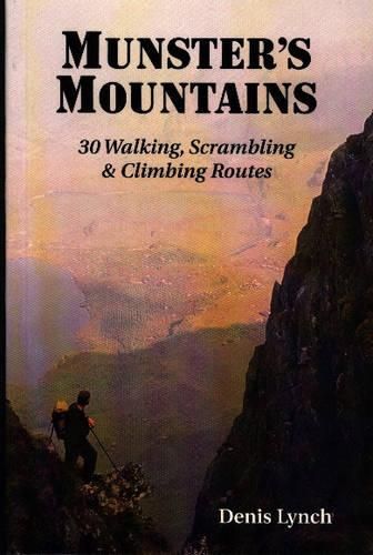 Cover image for Munster's Mountains: 30 Walking, Scrambling and Climbing Routes