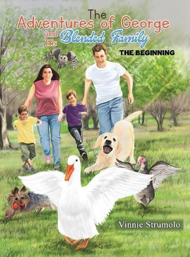 Cover image for The Adventures of George and His Blended Family