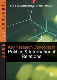 Cover image for Key Research Concepts in Politics and International Relations