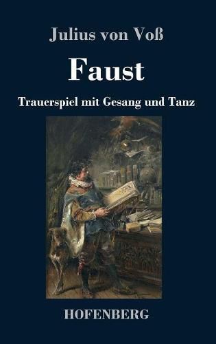 Cover image for Faust: Trauerspiel mit Gesang und Tanz