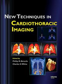 Cover image for New Techniques in Cardiothoracic Imaging