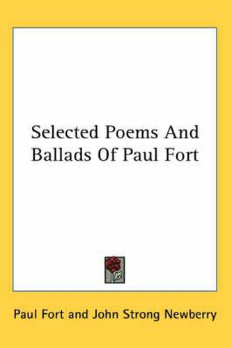 Cover image for Selected Poems and Ballads of Paul Fort