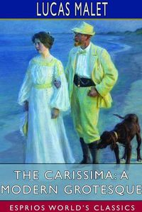 Cover image for The Carissima: A Modern Grotesque (Esprios Classics)