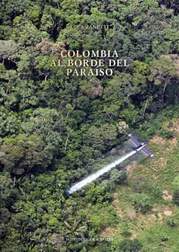 Cover image for Colombia: Al borde del paraiso