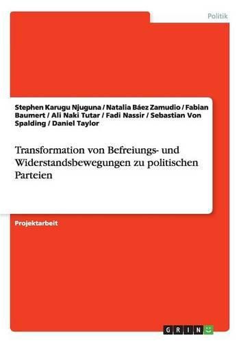 Cover image for Transformation von Befreiungs- und Widerstandsbewegungen zu politischen Parteien