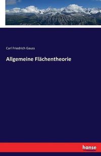 Cover image for Allgemeine Flachentheorie