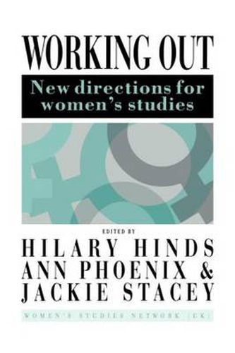 Cover image for Working Out: New Directions For Women's Studies