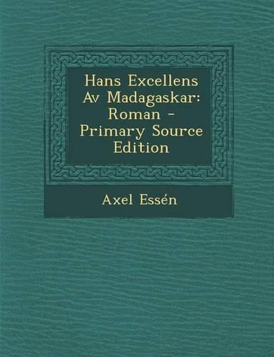 Cover image for Hans Excellens AV Madagaskar