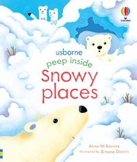 Cover image for Peep Inside Snowy Places