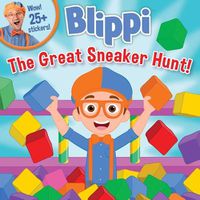 Cover image for Blippi: The Great Sneaker Hunt!