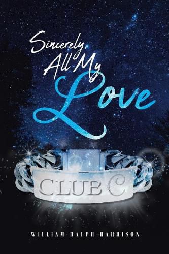 Cover image for Sincerely, All My Love