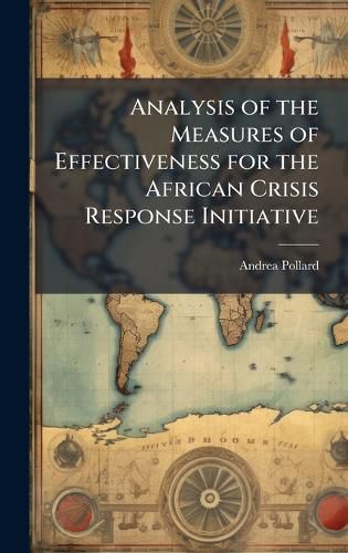 Cover image for Analysis of the Measures of Effectiveness for the African Crisis Response Initiative
