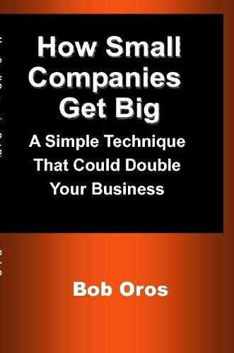 How Small Companies Get Big