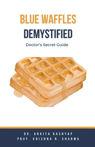 Blue Waffles Demystified