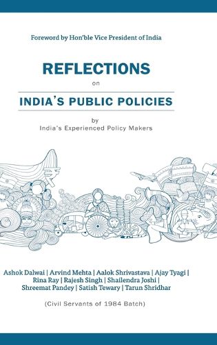 Cover image for Reflections on Indias Public Policies by Indias Experienced Policy makers