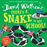 Cover image for There's a Snake in My School!