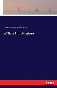Cover image for William Pitt, Atterbury